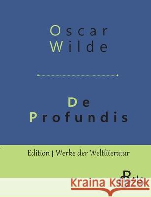 De Profundis Oscar Wilde 9783966372282 Grols Verlag - książka