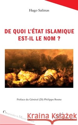 De quoi l'État islamique est-il le nom ? Salinas Hugo 9782343210742 Editions L'Harmattan - książka