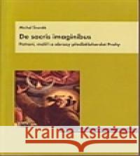 De sacris imaginibus Michal Šroněk 9788086890630 Ústav dějin umění Akademie věd - książka