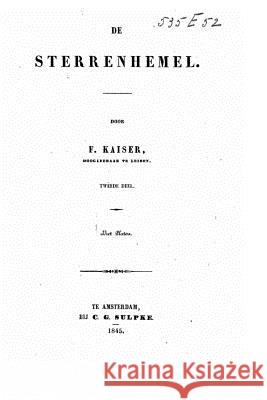 De sterrenhemel Kaiser, F. 9781519617392 Createspace Independent Publishing Platform - książka