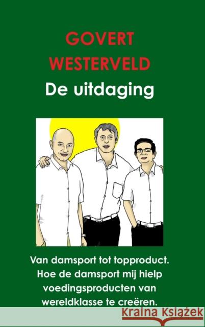 De Uitdaging Govert Westerveld 9781326154707 Lulu.com - książka