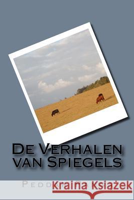 De Verhalen van Spiegels Panga, Peddar 9781981587179 Createspace Independent Publishing Platform - książka