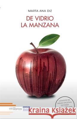 De vidrio la manzana Marta Ana Diz 9788418759390 OLE Libros - książka