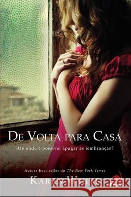 De Volta para Casa Karen White 9788581632414 Editora Novo Conceito - książka