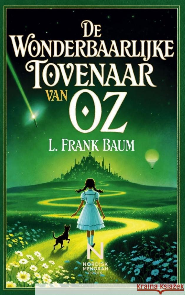 De Wonderbaarlijke Tovenaar van Oz Baum, Lyman Frank 9789403854793 Nordisk Menorah Press - książka