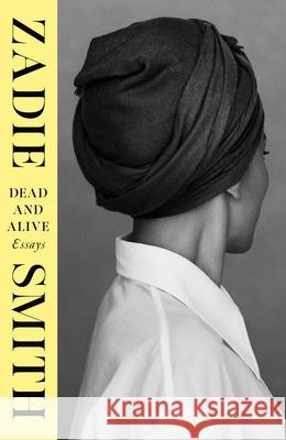 Dead and Alive Zadie Smith 9780241729595 Penguin Books Ltd - książka