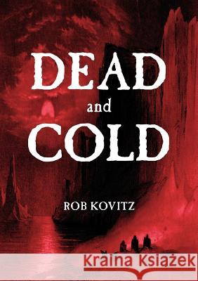 Dead and Cold Rob Kovitz 9781927923146 Treyf - książka