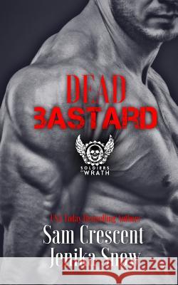 Dead Bastard Jenika Snow Sam Crescent 9781534886919 Createspace Independent Publishing Platform - książka