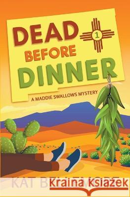 Dead Before Dinner Kat Bellemore   9781952794322 Kb Press - książka