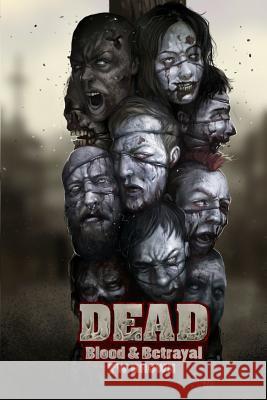 Dead: Blood & Betrayal: Book 11 of the DEAD Series Brown, Tw 9781940734422 May December Publications LLC - książka