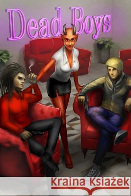 Dead Boys Jesse Noland 9781508501428 Createspace - książka