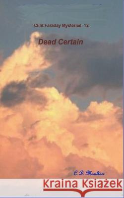 Dead Certain C D Moulton 9798201313067 C. D. Moulton - książka