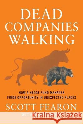 Dead Companies Walking Scott Fearon 9781250893161 St. Martins Press-3PL - książka