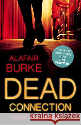 Dead Connection: An Ellie Hatcher Novel Alafair Burke 9780571321155 FABER & FABER - książka