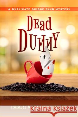 Dead Dummy: A Duplicate Bridge Club Mystery Sheryl Riley Douglas Riley 9781952579288 Cozy Cat Press - książka