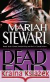 Dead End Mariah Stewart 9780345483829 Ballantine Books