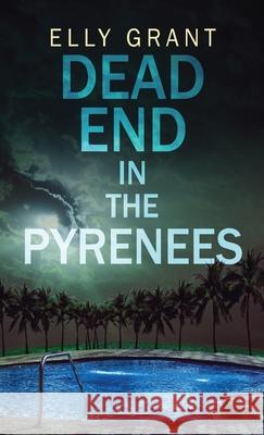 Dead End in the Pyrenees Elly Grant 9784824104199 Next Chapter - książka