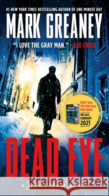 Dead Eye Greaney, Mark 9780399586675 Berkley Books - książka