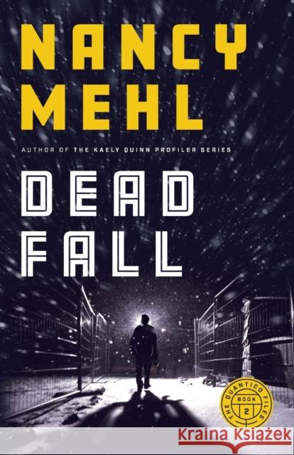 Dead Fall Nancy Mehl 9780764237645 Baker Publishing Group - książka