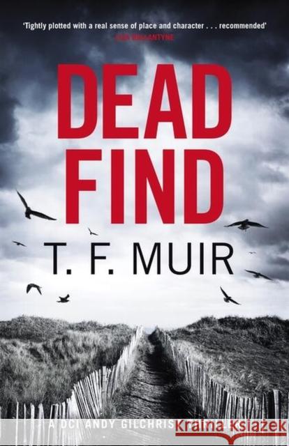 Dead Find: A compulsive, page-turning Scottish crime thriller  9781408716540 LITTLE BROWN PAPERBACKS (A&C) - książka