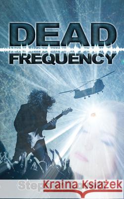 Dead Frequency Stephen Lovett 9781511918398 Createspace - książka