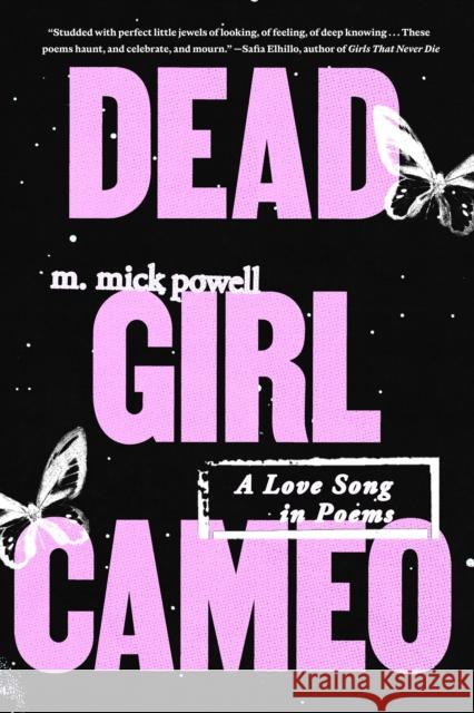 Dead Girl Cameo: Poems M. Mick Powell 9780593733998 One World - książka