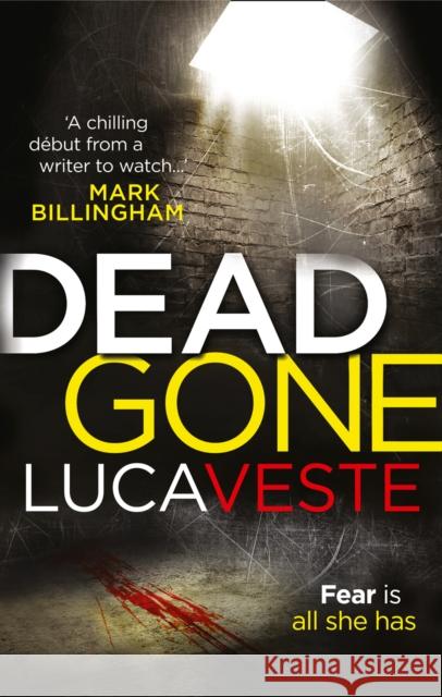 DEAD GONE Luca Veste 9780007525577 HarperCollins Publishers - książka