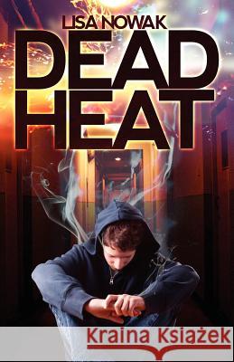 Dead Heat Lisa Nowak 9781937167189 Webfoot Publishing - książka