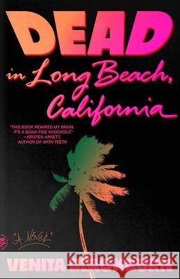 Dead in Long Beach, California Venita Blackburn 9781250338129 Picador USA - książka