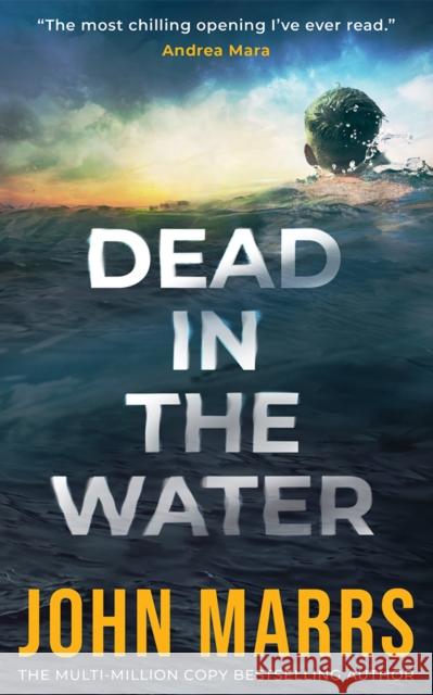 Dead in the Water John Marrs 9781662527708 Thomas & Mercer - książka