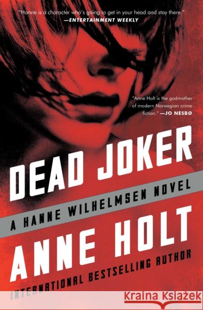 Dead Joker: Hanne Wilhelmsen Book Fivevolume 5 Holt, Anne 9781501123276 Scribner Book Company - książka