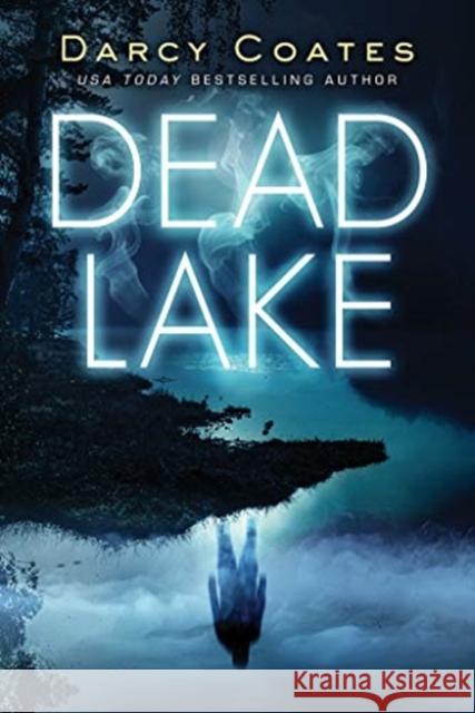 Dead Lake Darcy Coates 9781728221779 Poisoned Pen Press - książka