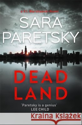 Dead Land: V.I. Warshawski 20 Sara Paretsky 9781473624481 Hodder & Stoughton - książka