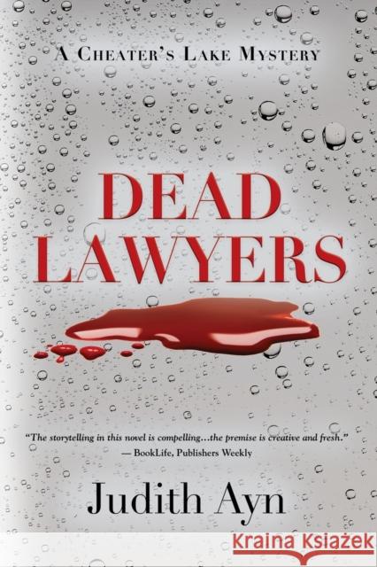 Dead Lawyers Judith Ayn 9781647196790 Booklocker.com - książka