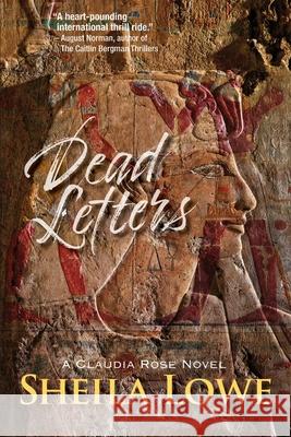 Dead Letters: A Claudia Rose Novel Sheila Lowe 9781970181159 Write Choice Ink - książka