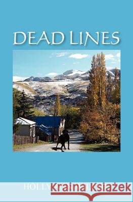 Dead Lines Holly Ann Wilcox 9781439236260 Booksurge Publishing - książka