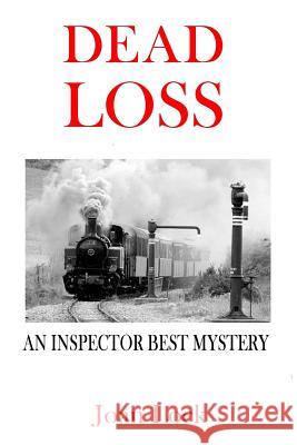 Dead Loss: An Inspector West Mystery Joan Lock 9781535097383 Createspace Independent Publishing Platform - książka