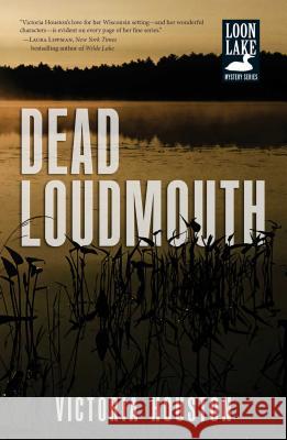 Dead Loudmouth Victoria Houston 9781440568442 Adams Media Corporation - książka