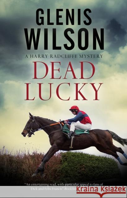 Dead Lucky Glenis Wilson 9781448306817 Canongate Books - książka