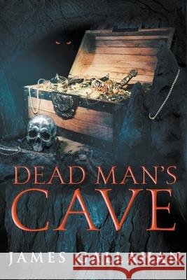 Dead Man's Cave James Gallahan 9781735452609 Jg14 Publishing - książka