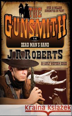 Dead Man's Hand J. R. Roberts 9781612326177 Speaking Volumes LLC - książka