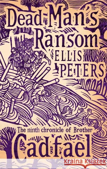 Dead Man's Ransom: 9 Ellis Peters 9780751547979 Little, Brown Book Group - książka