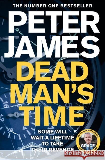 Dead Man's Time Peter James 9781509898893 Pan Macmillan - książka