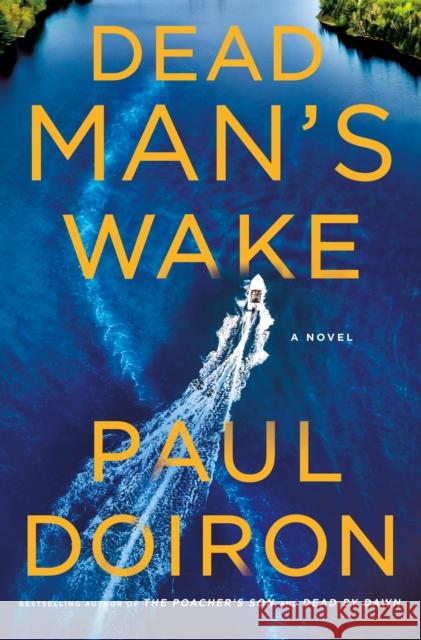 Dead Man's Wake Doiron, Paul 9781250864390 Minotaur Books,US - książka