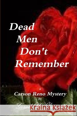 Dead Men Don\'t Remember Gerald Darnell 9781300140115 Lulu.com - książka