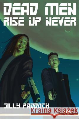 Dead men Rise Up Never Paddock, Jilly 9781515142195 Createspace - książka