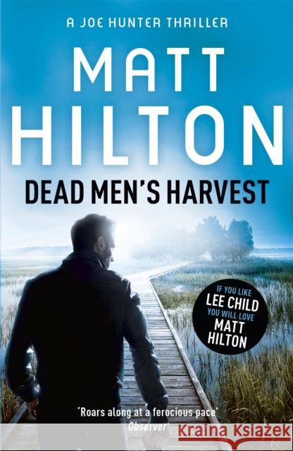 Dead Men's Harvest Matt Hilton 9781444712667 Hodder & Stoughton - książka