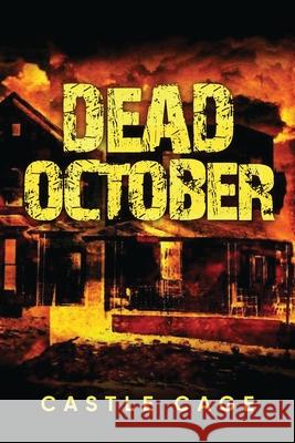 Dead October Castle Cage 9781647535353 Urlink Print & Media, LLC - książka