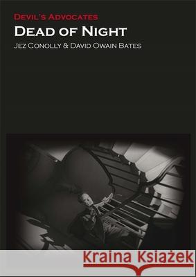 Dead of Night Jez Conolly David O. Bates 9780993238437 Auteur - książka