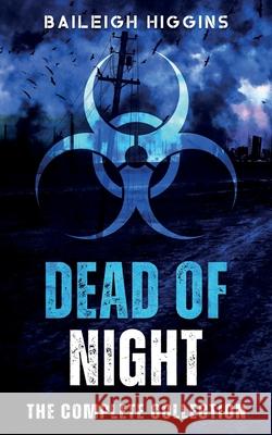 Dead of Night: The Complete Collection Higgins, Baileigh 9798403825917 Independently published - książka